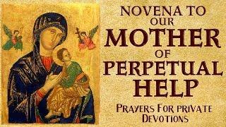 NOVENA TO OUR MOTHER OF PERPETUAL HELP