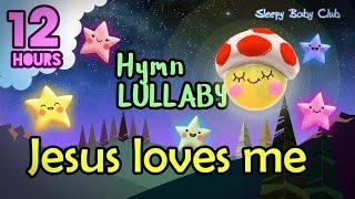 🟡 Jesus Loves Me  Hymn Lullaby  Music for Babies Sleeping and Relaxing