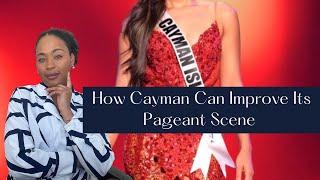 How Cayman Can Improve Its Pageant Scene