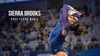 Sierra Brooks - 2024 Floor Music