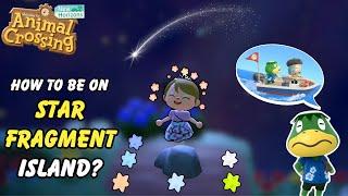 How To Be on Star Fragments Island with Kapp'n in ACNH? Star Fragment Island Secrets Guide