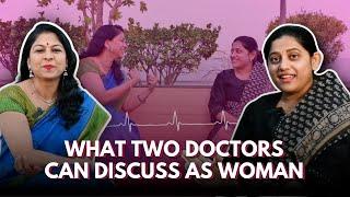 Simply Shilpi Podcast: A Candid Chat with Dr. K Shilpi Reddy & Dr. Ramya Valiveru | Life as Doctors