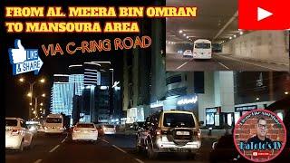 ROADTRIP QATAR II FROM AL MEERA BIN OMRAN TO MANSOURA AREA VIA C RING ROAD #ofwqatar