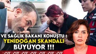 VE SAĞLIK BAKANI KONUŞTU ! YENİDOĞAN SKANDALI BÜYÜYOR !!!