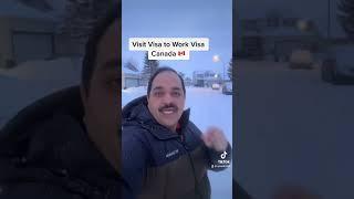 Visit Visa to Work Visa, time extended | AJMAL MAHMOOD | %•#canada #alberta #calgary #punjabi #visit