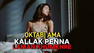 Oktabi Ama Kallak Penna Laman Khumkhre