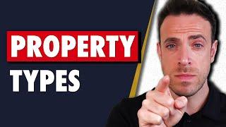 Different Property Types - Which Is Best?