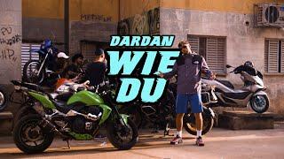 DARDAN ~ WIE DU (OFFICIAL VIDEO)