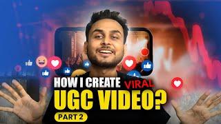 how i make (viral) UGC ads for facebook (Part-2)