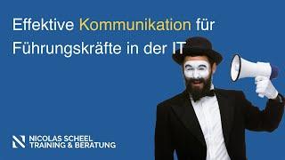 Effektive Kommunikation für Führungskräfte in der IT