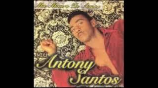 Antony Santos -Amanecì medio loco