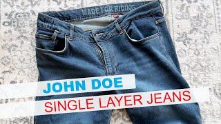 John Doe single layer jean - Rider Review