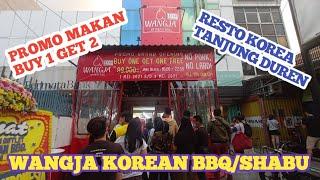 EAT ALL YOU CAN EAT UNTIL BEGAH |  WANGJA BBQ