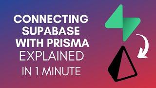 How To Connect Supabase With Prisma (2025)