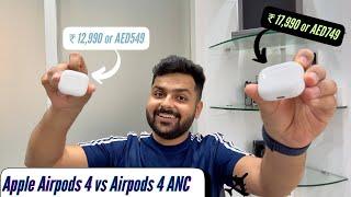 Apple AirPods 4 vs AirPods 4 ANC - Which One Is Good For You & Why?