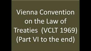 VCLT: MISCELLANEOUS PROVISIONS , DEPOSITARIES, NOTIFICATIONS, CORRECTIONS AND REGISTRATION , ANNEX