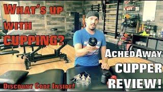 Whats up with CUPPING? Science of Cupping and UNDERGROUND REVIEW of: AchedAway Cupper!