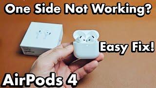 AirPods 4: One Side Not Working? Easy Fixes!