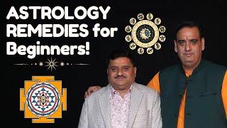 Dr R K Sharma Simplifies ASTROLOGY REMEDIES for Beginners!