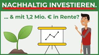 Nachhaltig Investieren in 7 einfachen Schritten!