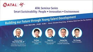 ATAL Seminar Series - Building our Future through Young Talent Development