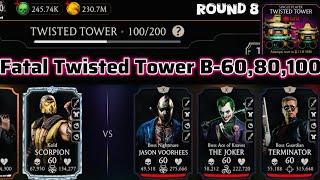 Fatal Twisted Tower 100 & 60,80 Fight + Reward MK Mobile