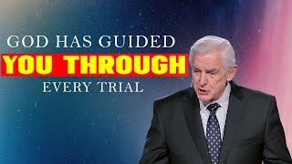 God Has Guided You Through Every Trial | Dr. David Jeremiah Sermons