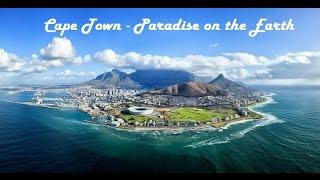 Cape Town - Paradise on the Earth