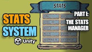 Creating A Stats System in Unity (Part I: Coding the System)