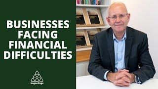 Is Your Business Facing Financial Difficulties? Here's What to Do | Adrian Cudby