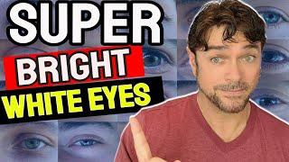 How To Get WHITER EYES | 6 Steps To Make Eyes Clear Bright & White | Chris Gibson