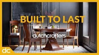 DutchCrafters: Built to Last