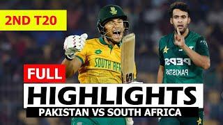 Pakistan Vs South Africa Full Highlights 2nd T20 Match 2024 | Pak Vs Afg