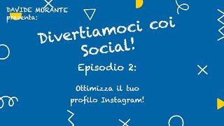 Come ottimizzare il profilo Instagram