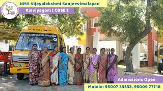 Welcome to NMS Vijayalakshmi Sanjeevimalayan Kalviyagam