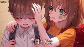 「Nightcore」→ Fine (Lyrics)