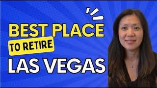 Best Places to Retire in 2022 Las Vegas