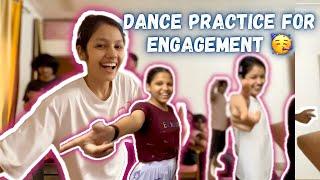 Engagement ki Dance Practice 