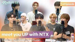 meet you UP with NTX (엔티엑스). Time to heal with our music