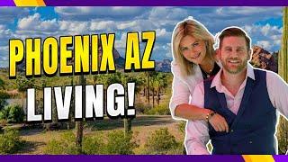 What Is It Like To Live In Phoenix Arizona - The Honest Truth!