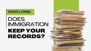 How Long Does United States Immigration Keep The Records of Couples?