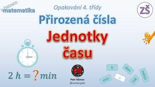 Jednotky času - matematika ZŠ 5. třída (4. třída)