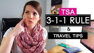 TSA 3-1-1 Liquids Rule for Carry On Luggage & Travel Tips
