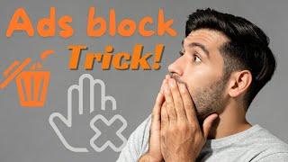 How to block ads remove ads ads kese band Karen 2024 ads block trick