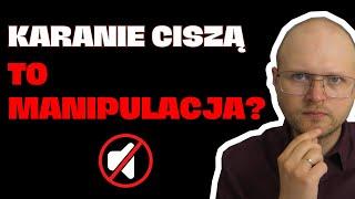 Ciche Dni (karanie ciszą) TO więcej niż brak rozmowy w związku (manipulacja)