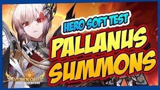 Pallanus Summons & First Impressions! Soft Test in Seven Knights: Idle Adventure