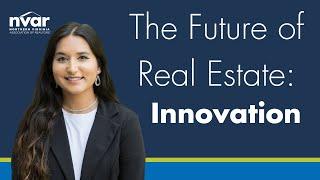 The Future of Real Estate: Innovation