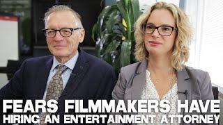 Fears Filmmakers Have Hiring An Entertainment Attorney by Michael C. Donaldson & Lisa A. Callif