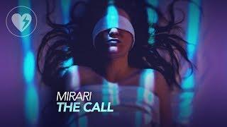 Mirari - The Call (Official Videoclip)