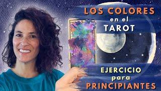 Los COLORES en el Tarot - EJERCICIO para Principiantes